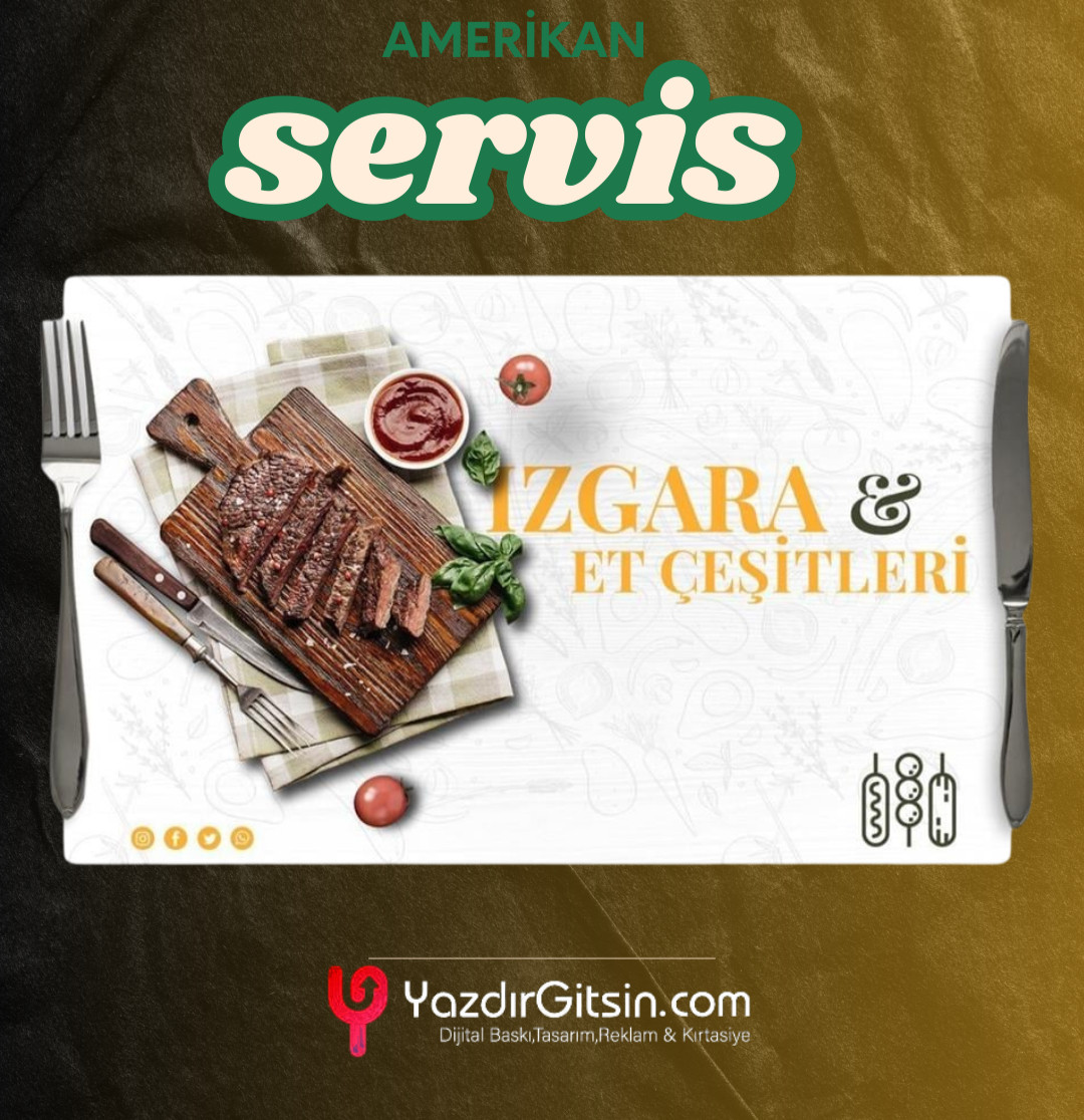 Amerikan Servis Baskısı – Şıklığı Masanıza Taşıyın!